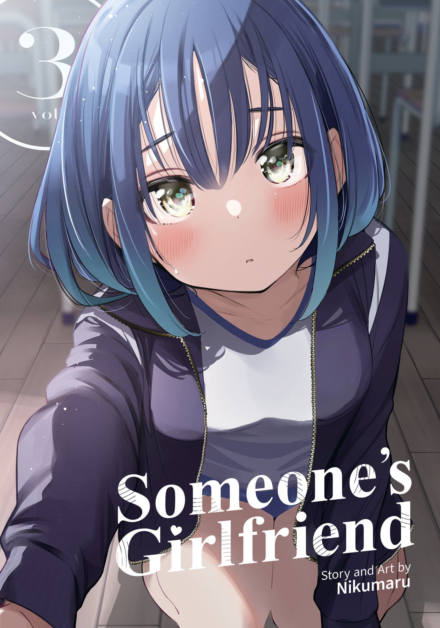Someone's Girlfriend Vol. 3 (Someone's Girlfriend) (Book:3)
