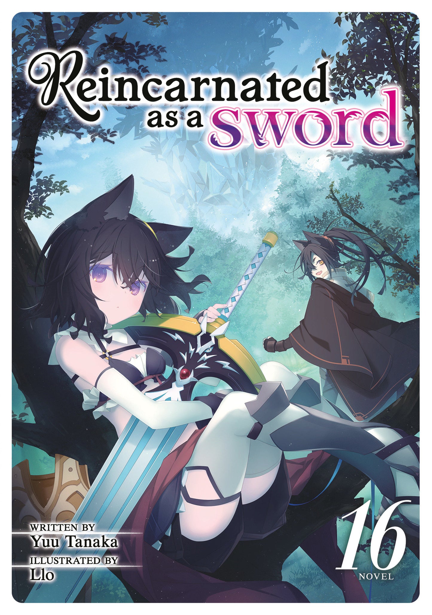 Reincarnated as a Sword (Light Novel) Vol. 16 (Reincarnated as a Sword (Light Novel)) (Book:16)