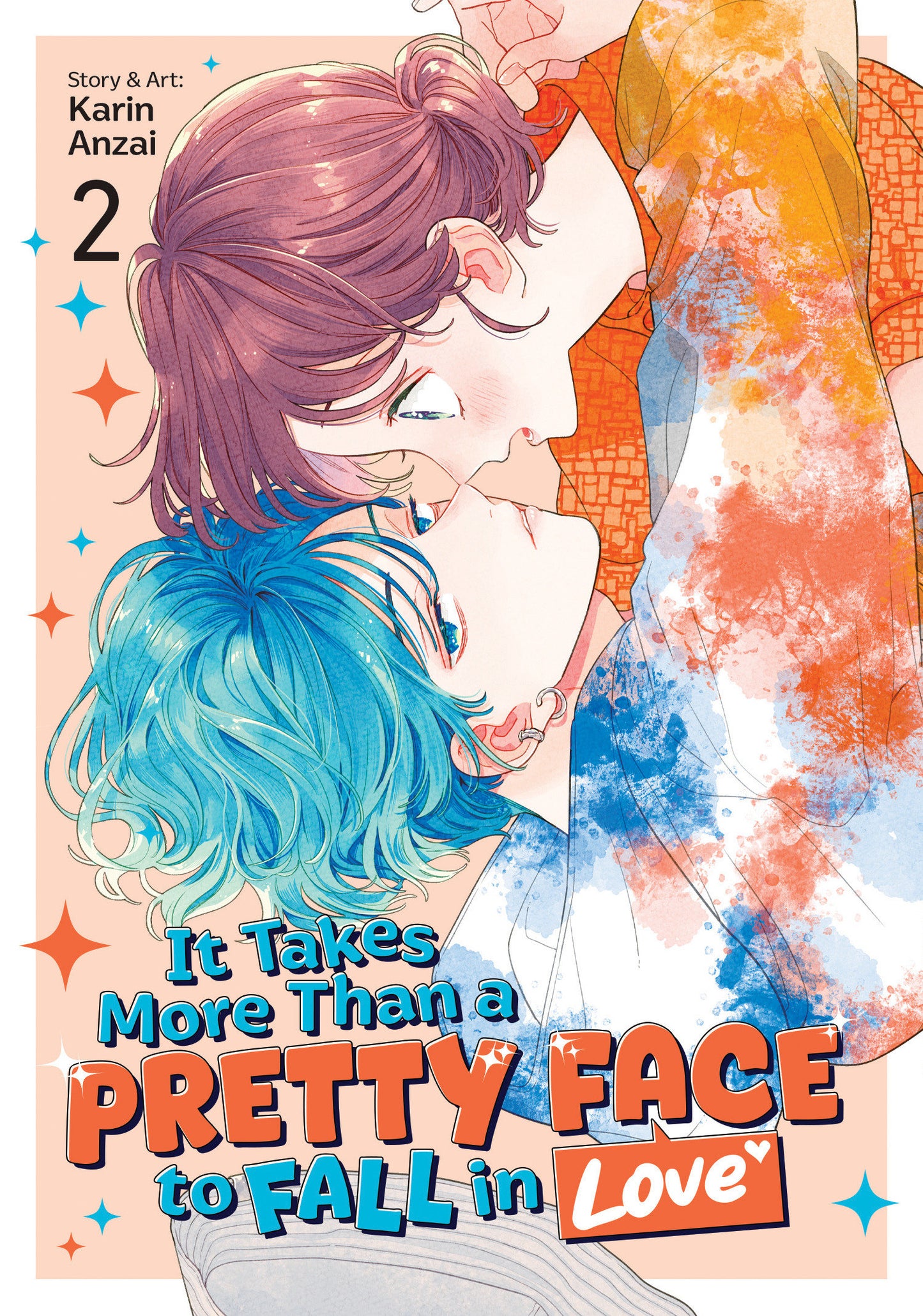 It Takes More Than a Pretty Face to Fall in Love Vol. 2 (It Takes More Than a Pretty Face to Fall in Love) (Book:2)