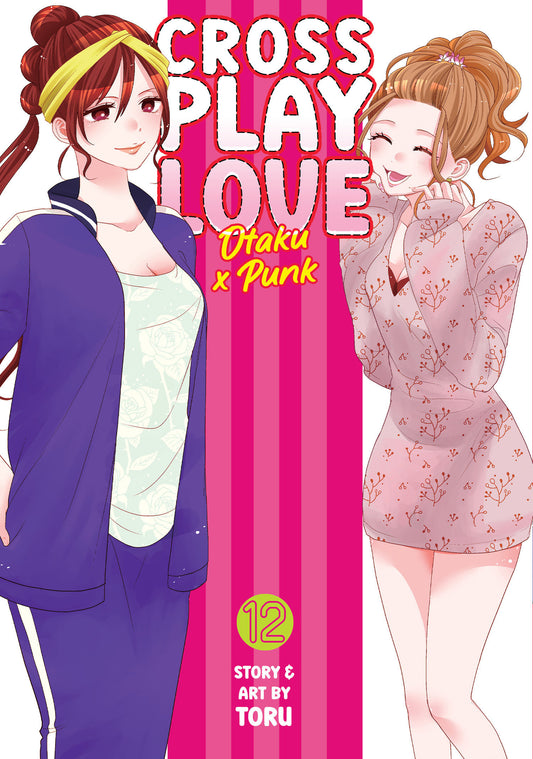 Crossplay Love: Otaku x Punk Vol. 12 (Crossplay Love: Otaku x Punk) (Book:12)