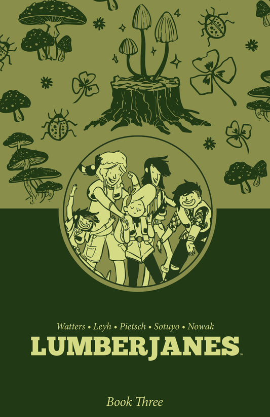 Lumberjanes Book Three (Lumberjanes) (Book:3)