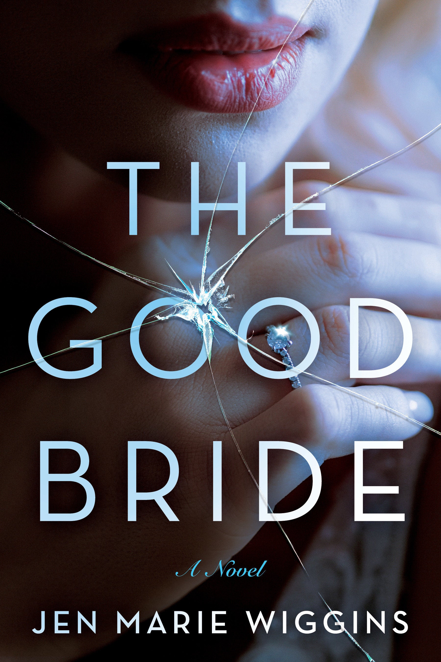 The Good Bride - A Novel