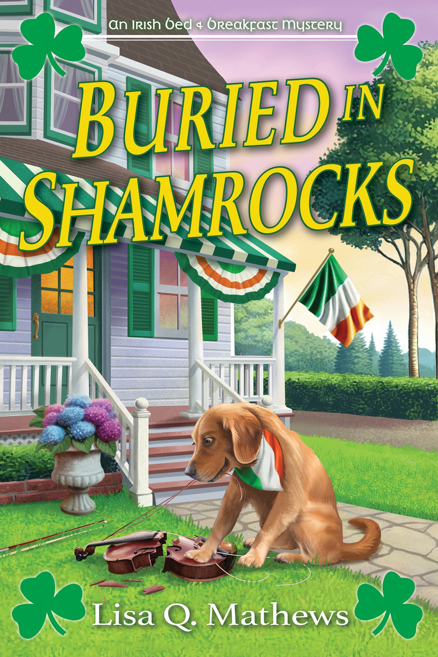 Buried in Shamrocks - An Irish Bed & Breakfast Mystery (An Irish Bed & Breakfast Mystery) (Book:2)
