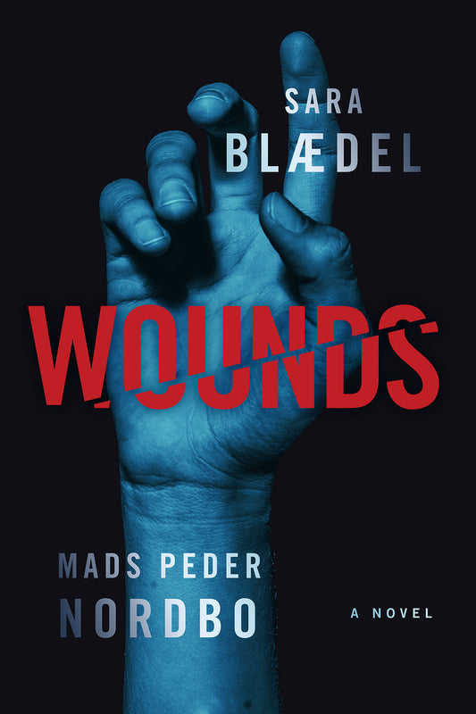 Wounds - A Novel