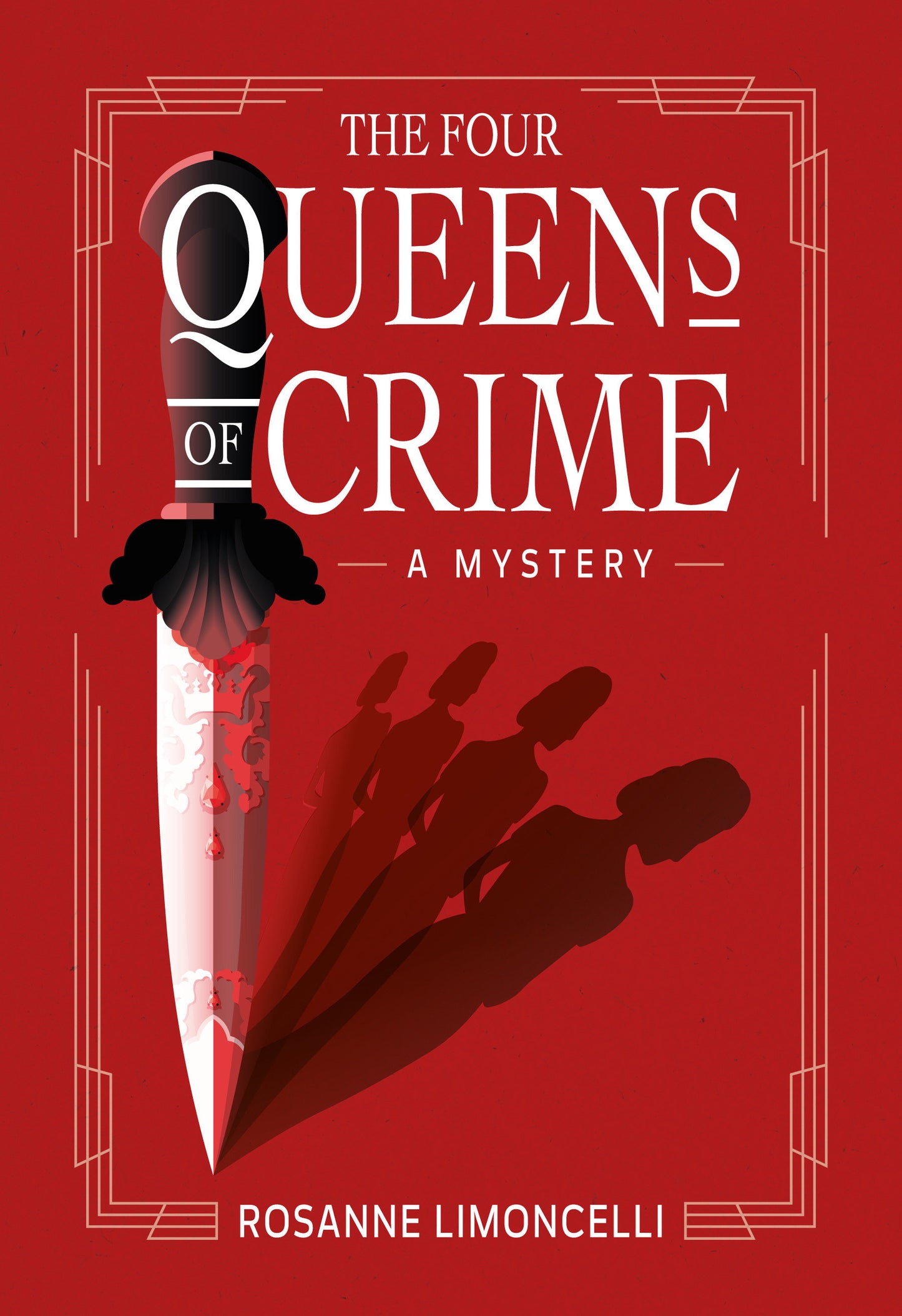 The Four Queens of Crime - A Novel