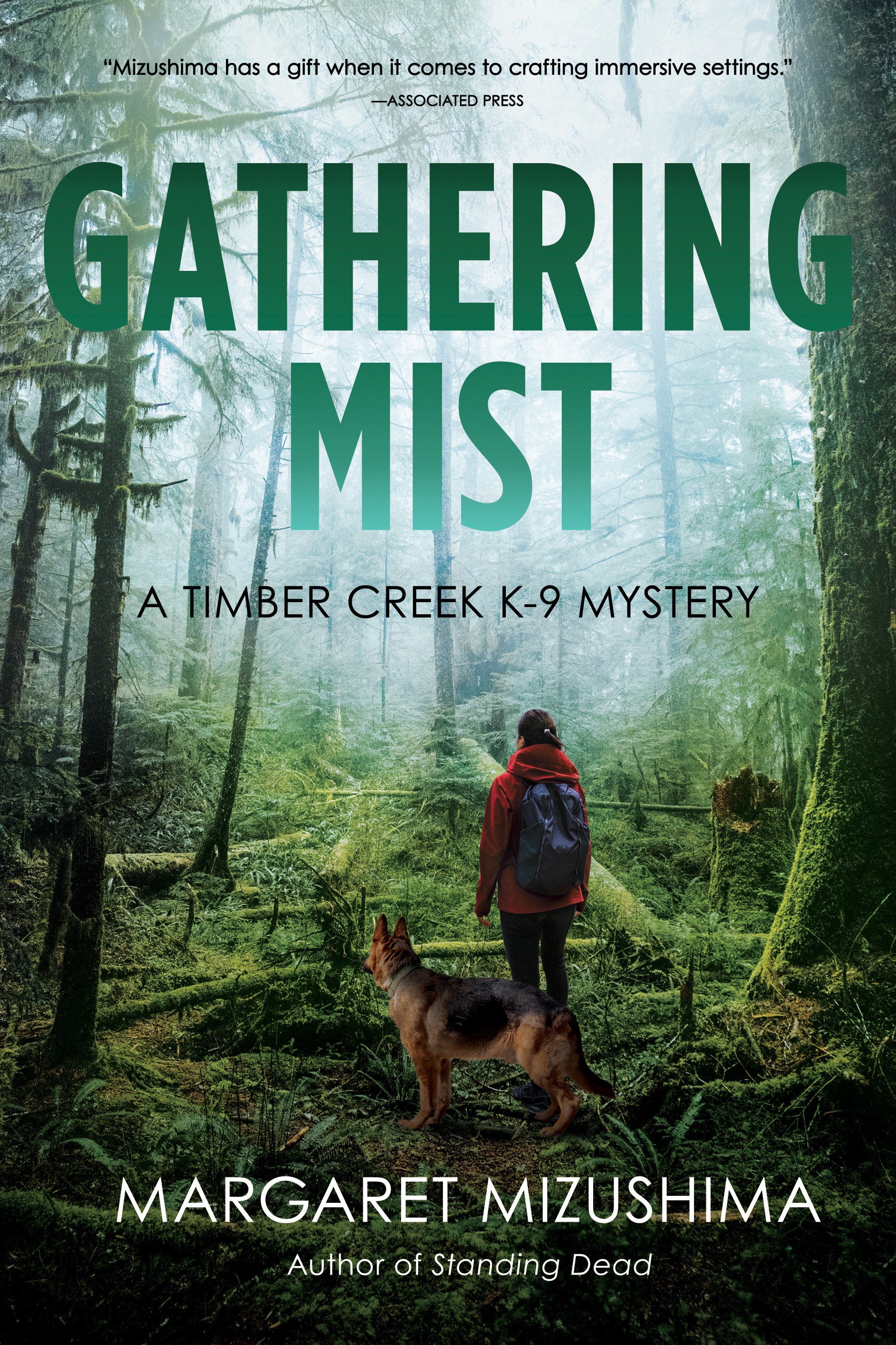 Gathering Mist - A Timber Creek K-9 Mystery (A Timber Creek K-9 Mystery) (Book:9)