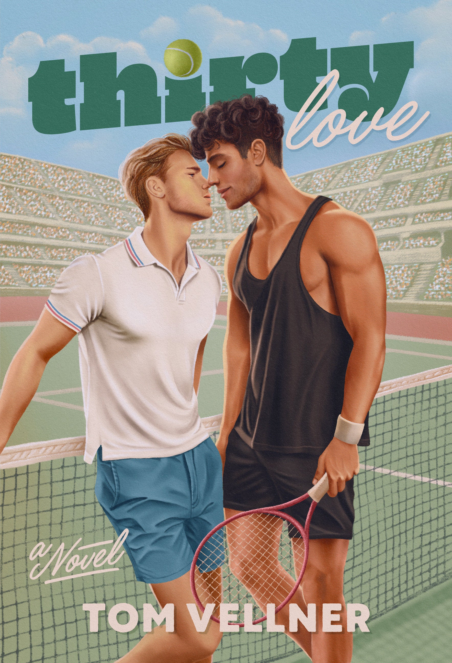 Thirty Love - A Novel