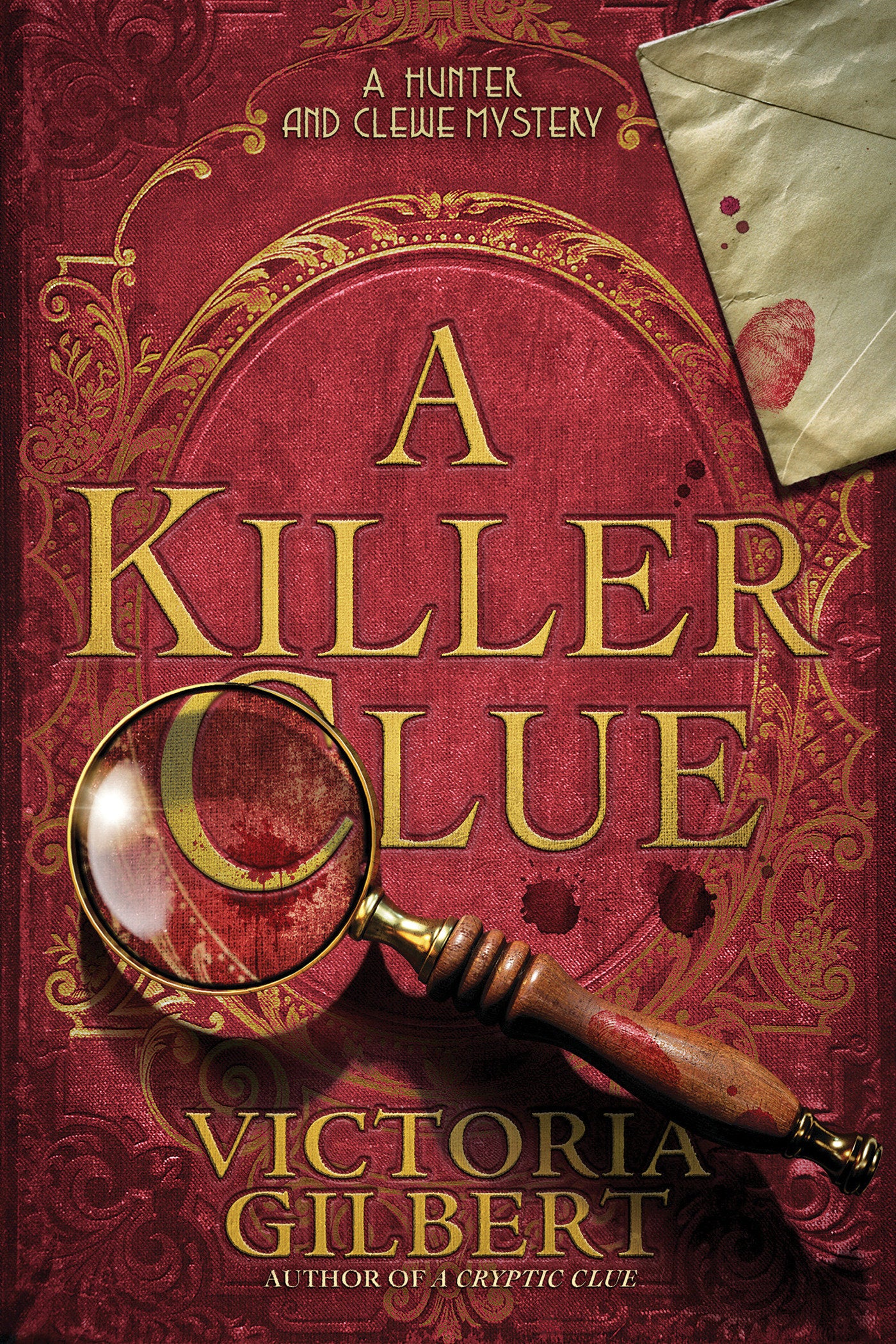 A Killer Clue - A Hunter and Clewe Mystery (A Hunter and Clewe Mystery) (Book:2)