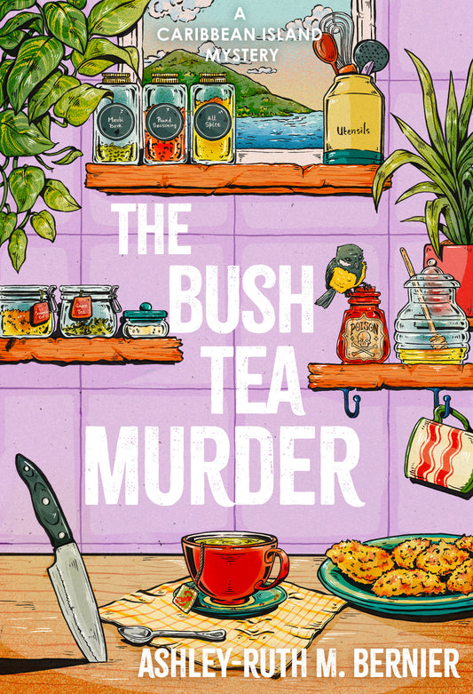 The Bush Tea Murder (A Caribbean Island Mystery)