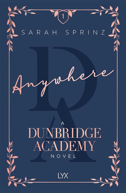Anywhere (Dunbridge Academy) by Sarah Sprinz