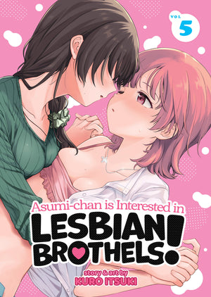 Asumi-chan is Interested in Lesbian Brothels! Vol. 5 (Asumi-chan is Interested in Lesbian Brothels!) (Book:5)