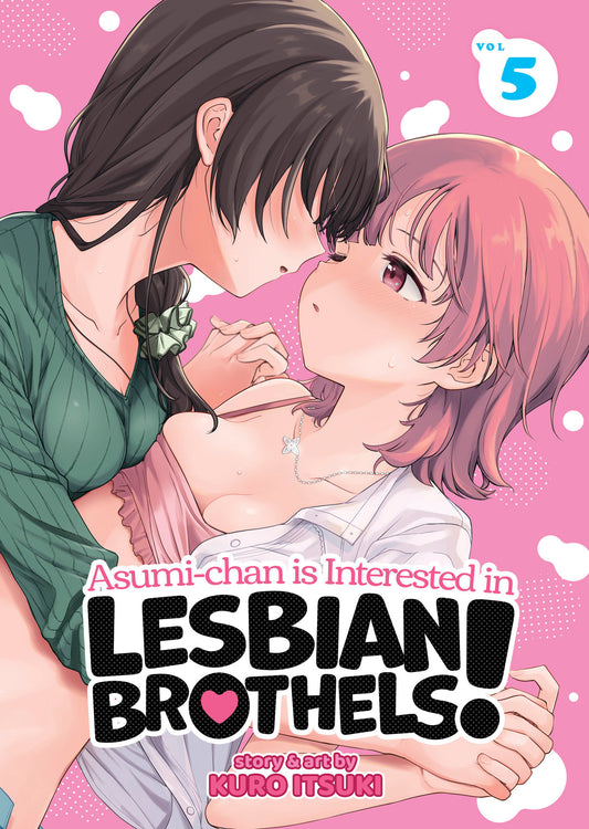 Asumi-chan is Interested in Lesbian Brothels! Vol. 5 (Asumi-chan is Interested in Lesbian Brothels!) (Book:5)