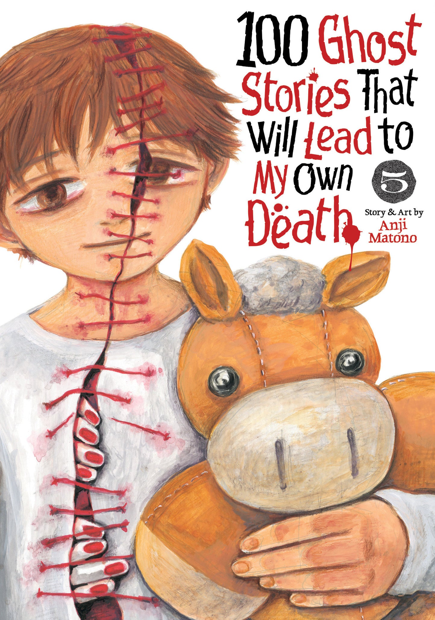 100 Ghost Stories That Will Lead to My Own Death Vol. 5 (100 Ghost Stories That Will Lead to My Death) (Book:5)