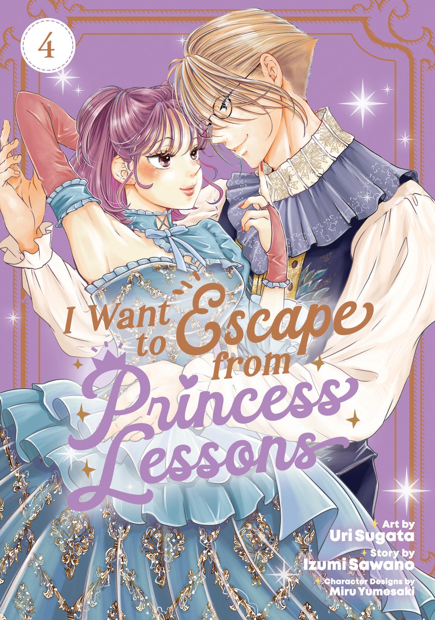 I Want to Escape from Princess Lessons (Manga) Vol. 4 (I Want to Escape from Princess Lessons (Manga)) (Book:4)