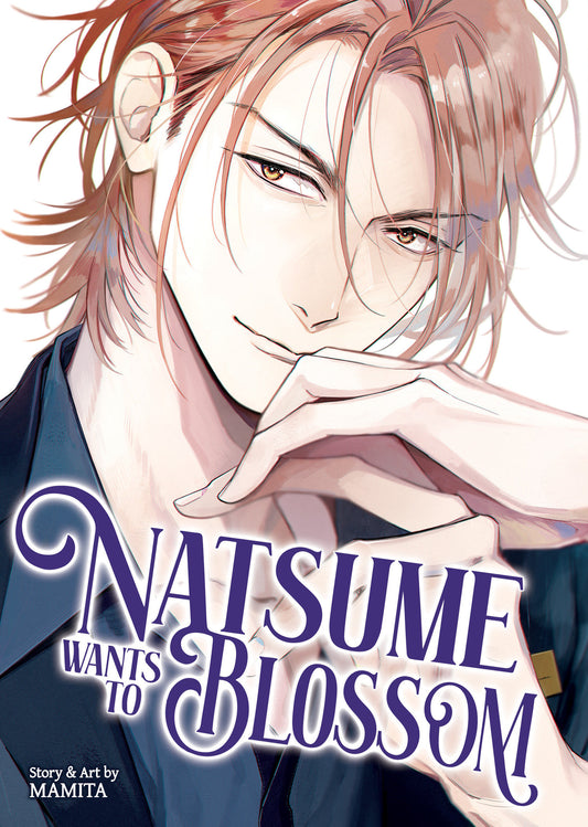 Natsume Wants to Blossom [Natsume Wants Book 2] (Natsume Wants) (Book:2)