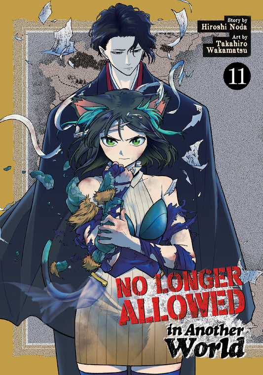No Longer Allowed In Another World Vol. 11 (No Longer Allowed In Another World) (Book:11)