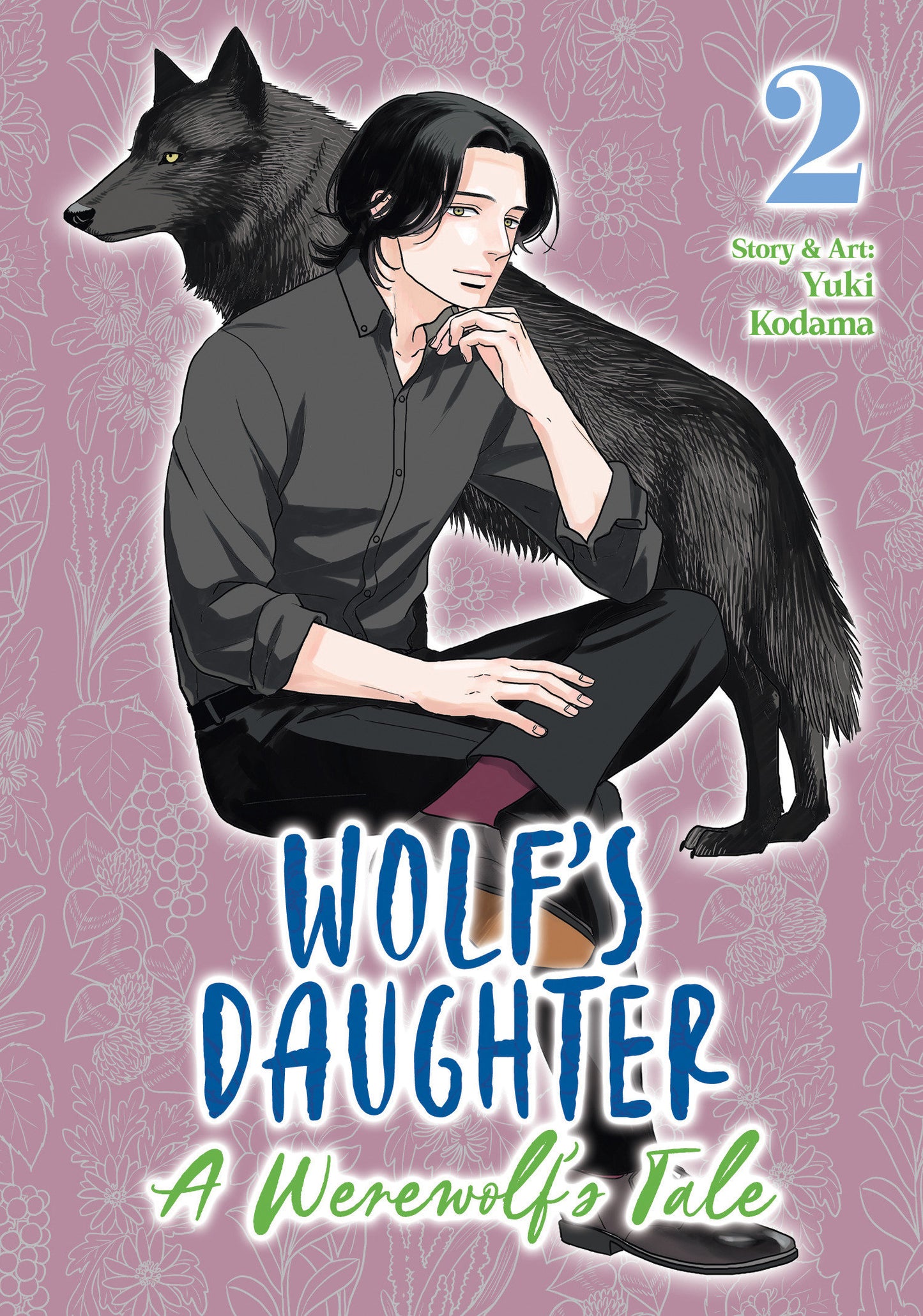 Wolf's Daughter: A Werewolf's Tale Vol. 2 (Wolf's Daughter: A Werewolf's Tale) (Book:2)