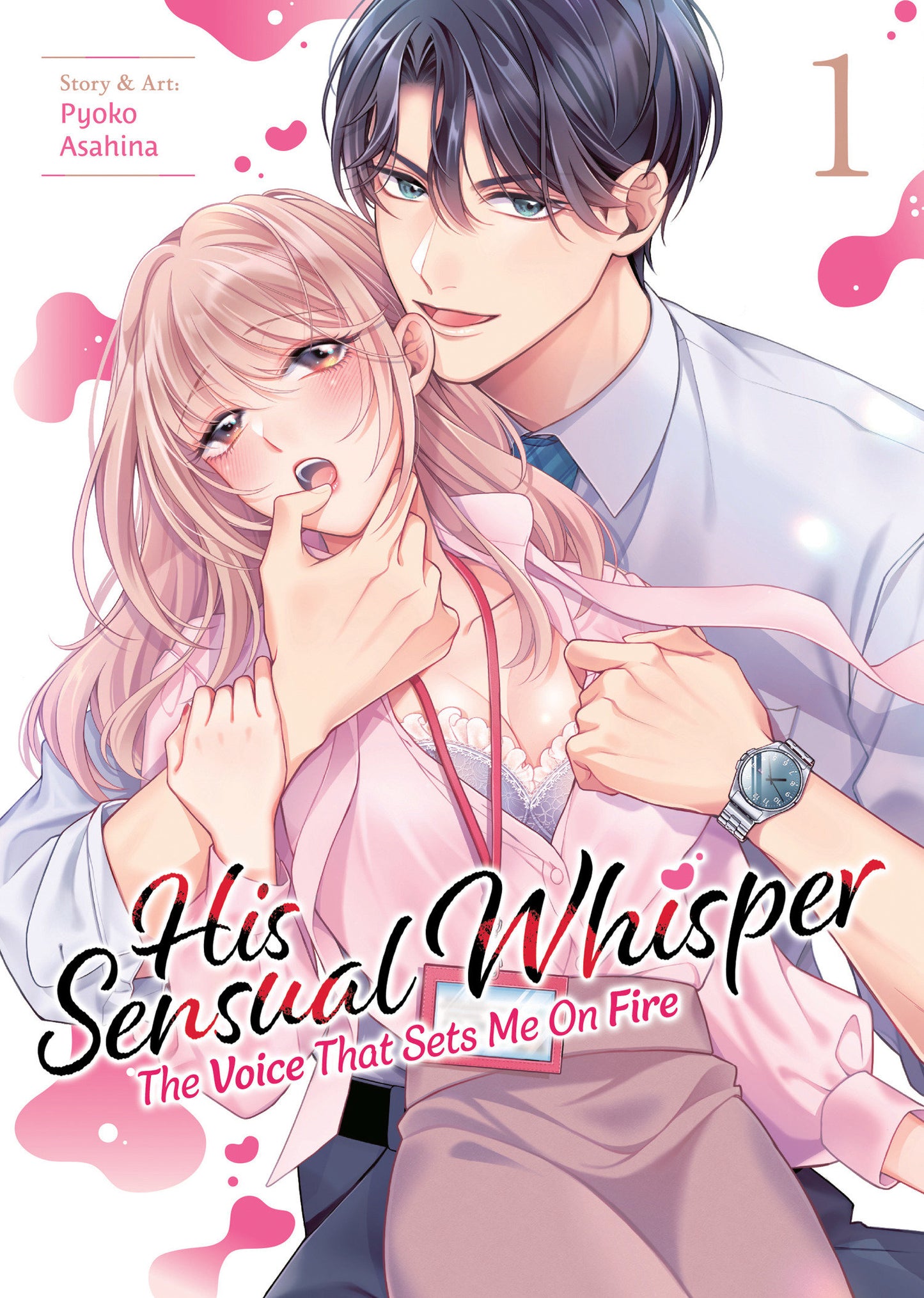 His Sensual Whisper: The Voice That Sets Me On Fire Vol. 1 (His Sensual Whisper: The Voice That Sets Me On Fire) (Book:1)
