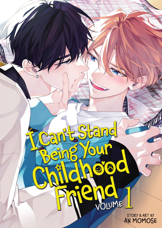 I Can't Stand Being Your Childhood Friend Vol. 1 (I Can't Stand Being Your Childhood Friend) (Book:1)