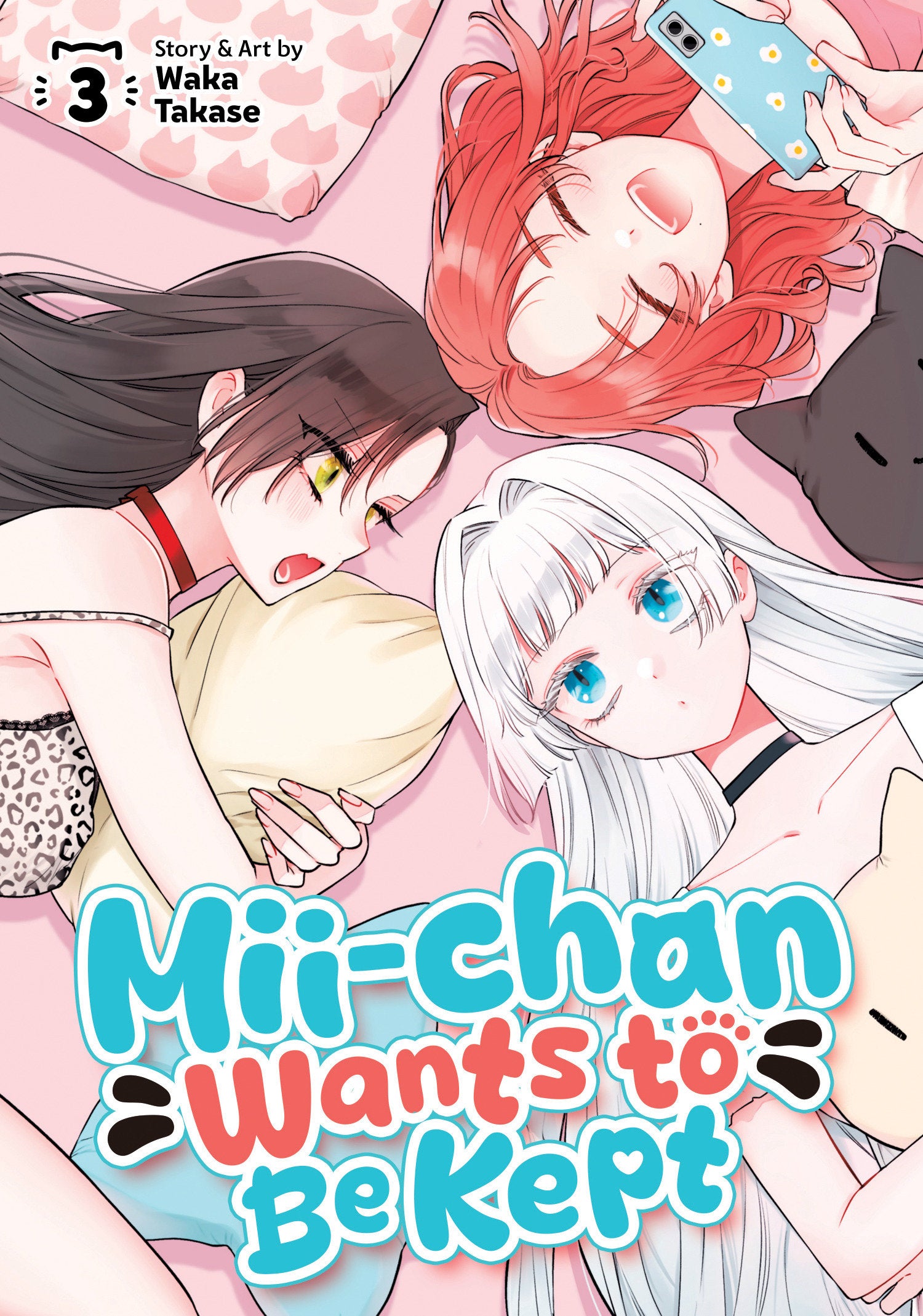 Mii-chan Wants to Be Kept Vol. 3 (Mii-chan Wants to Be Kept) (Book:3)