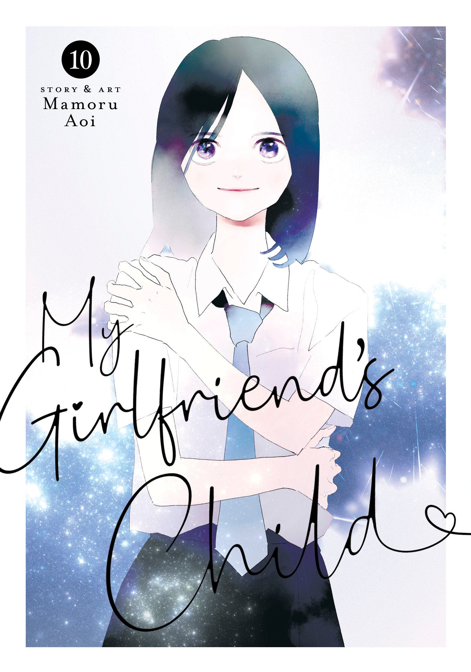 My Girlfriend's Child Vol. 10 (My Girlfriend's Child) (Book:10)