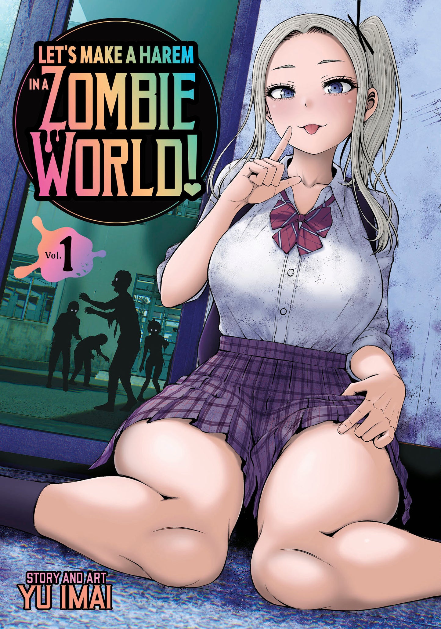 Let's Make a Harem in a Zombie World! Vol. 1 (Let's Make a Harem in a Zombie World!) (Book:1)