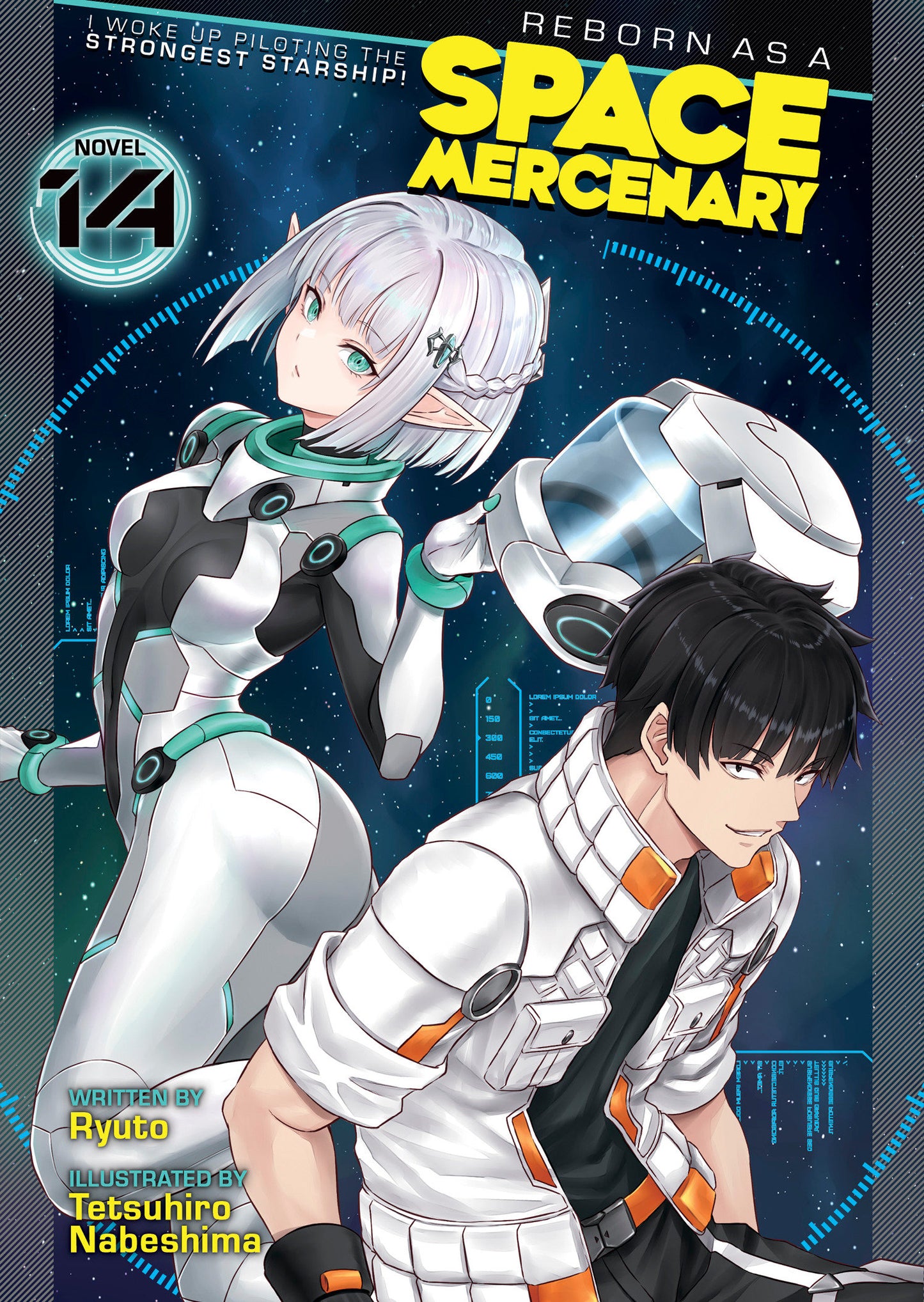 Reborn as a Space Mercenary: I Woke Up Piloting the Strongest Starship! (Light Novel) Vol. 14 (Reborn as a Space Mercenary: I Woke Up Piloting the Strongest Starship! (Light Novel)) (Book:14)
