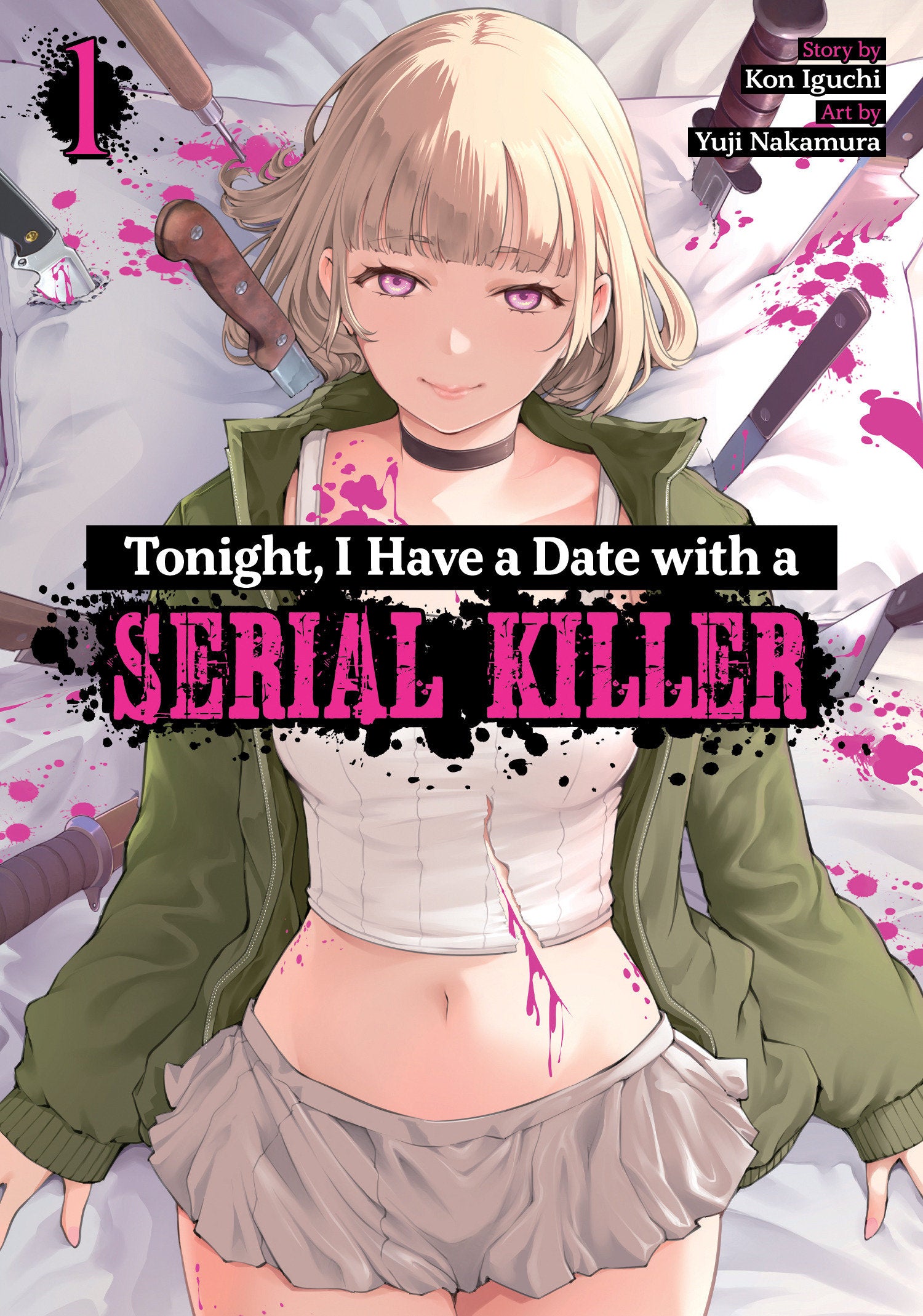 Tonight, I Have a Date with a Serial Killer Vol. 1 (Tonight I Have a Date with a Serial Killer) (Book:1)