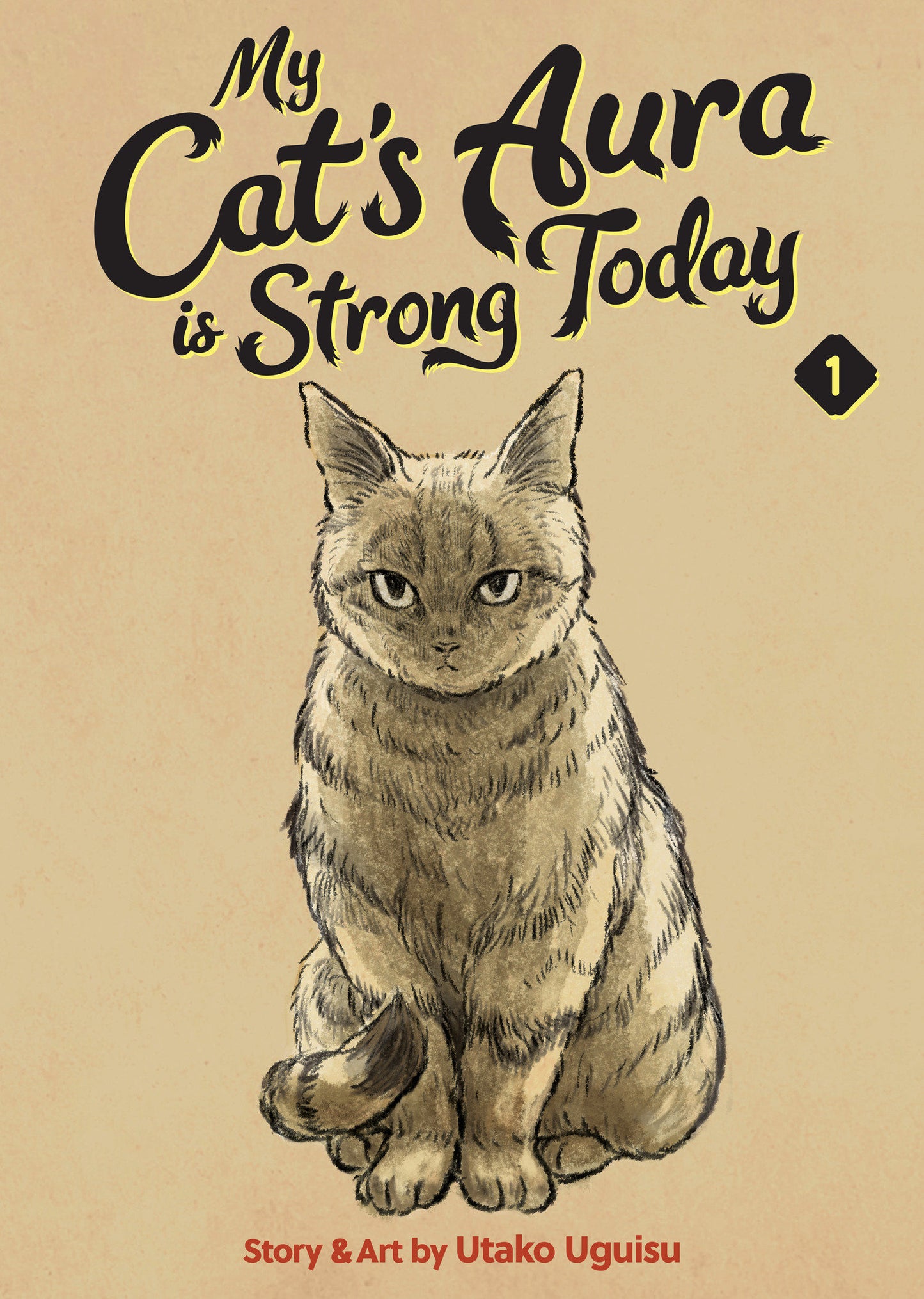 My Cats Aura is Strong Today Vol. 1