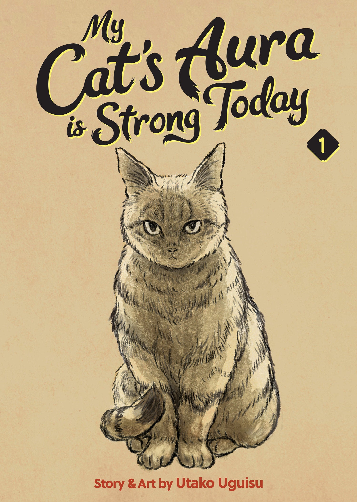 My Cats Aura is Strong Today Vol. 1
