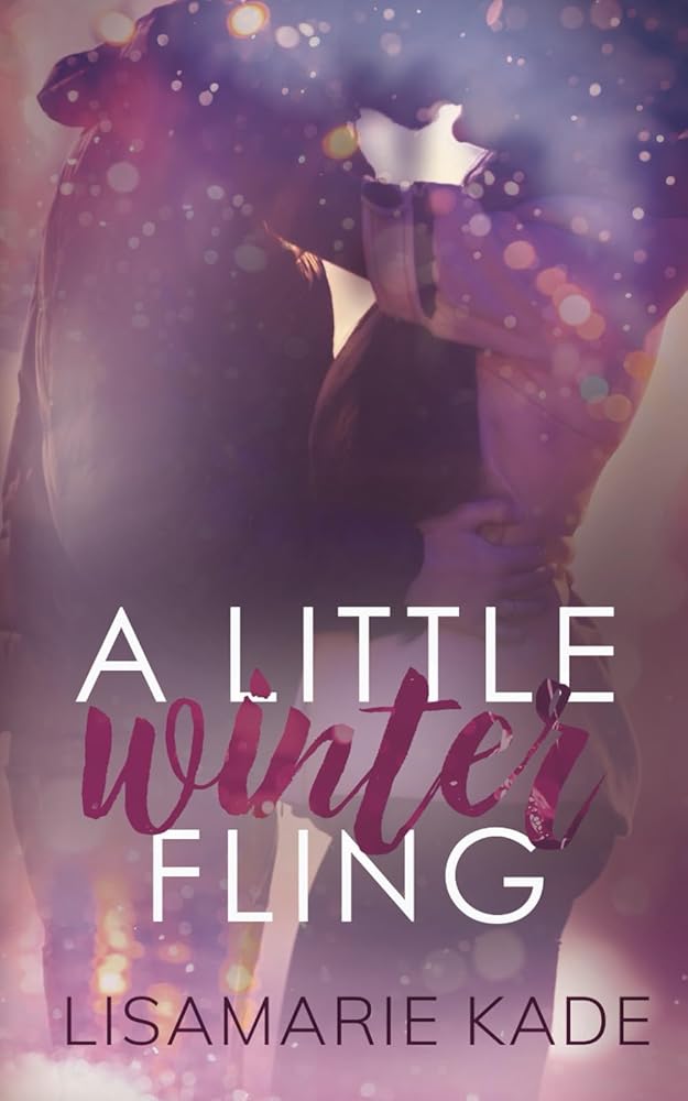 A Little Winter Fling by Lisamarie Kade
