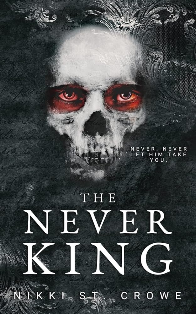 The Never King (Vicious Lost Boys) by Nikki St Crowe