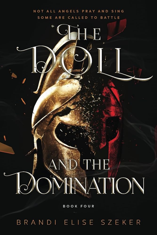 The Doll and The Domination (The Pawn and The Puppet series) by Brandi Elise Szeker