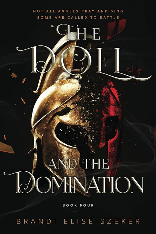 The Doll and The Domination (The Pawn and The Puppet series) by Brandi Elise Szeker