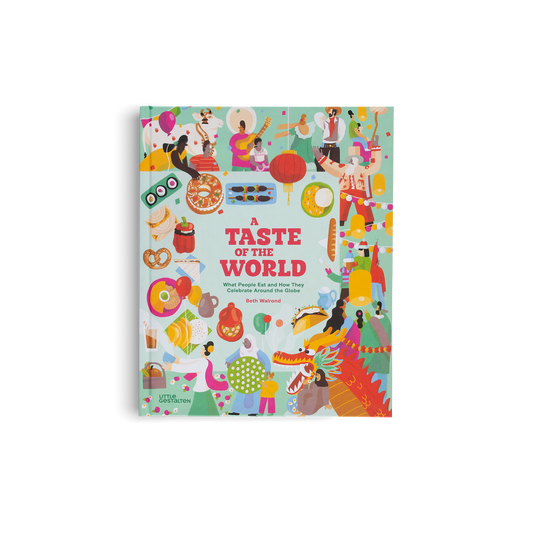 A Taste of the World (New Edition)