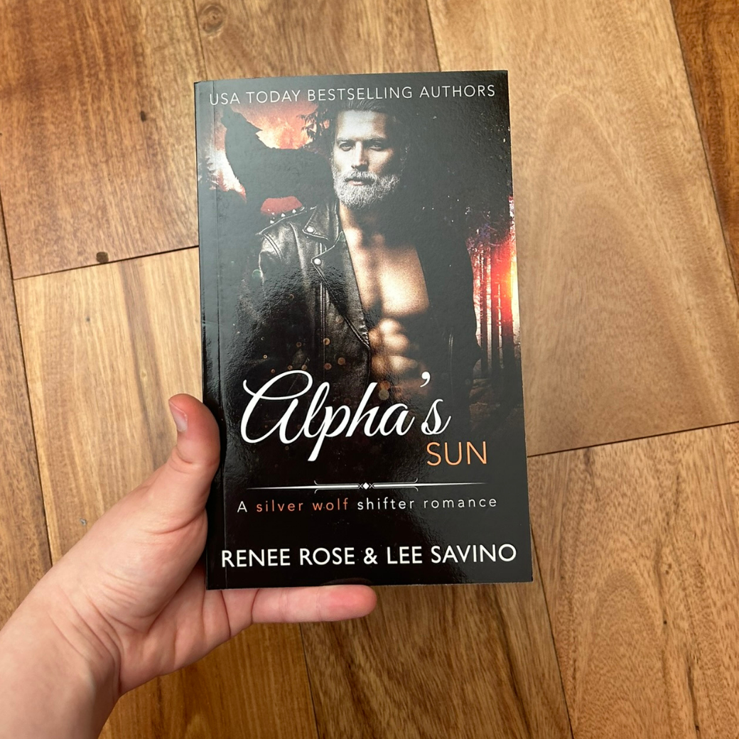 Bad Boy Alphas Book 13: Alpha's Sun - Signed Paperback