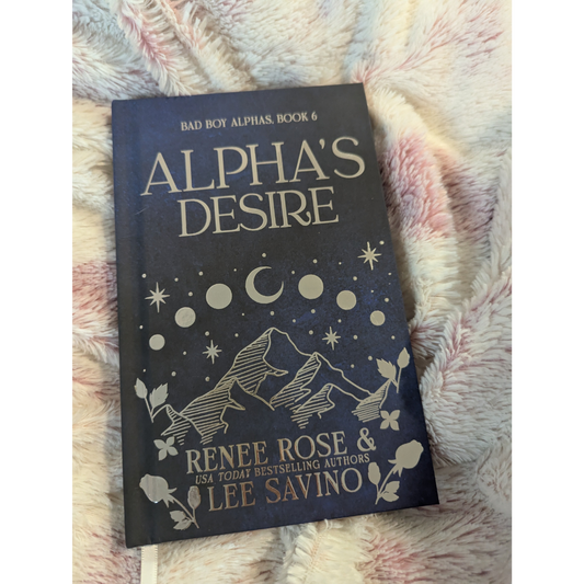 Bad Boy Alphas 6: Alpha's Desire - Collector's Edition