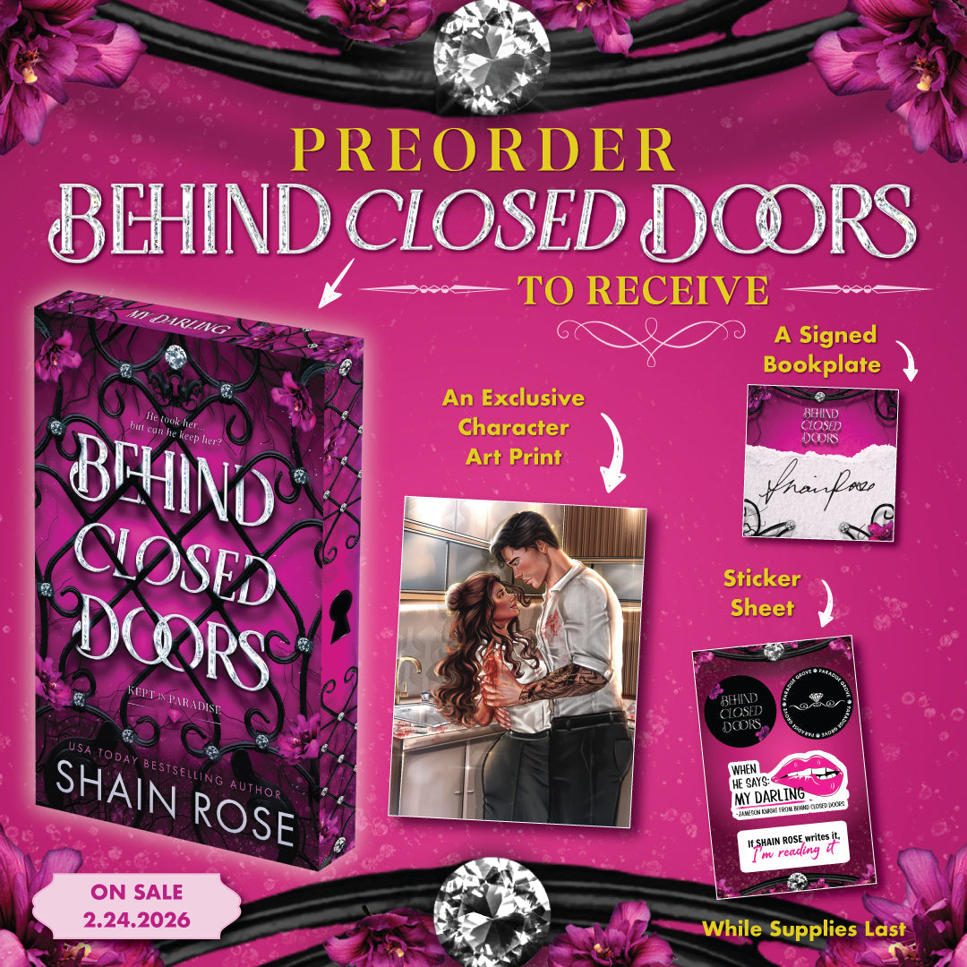 PREORDER: Behind Closed Doors: Deluxe Limited Edition (Kept In Paradise) by Shain Rose (SIGNED BOOKPLATE)