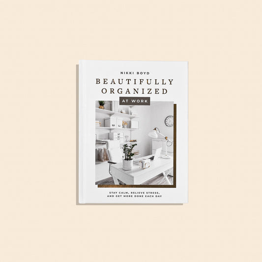 Beautifully Organized at Work