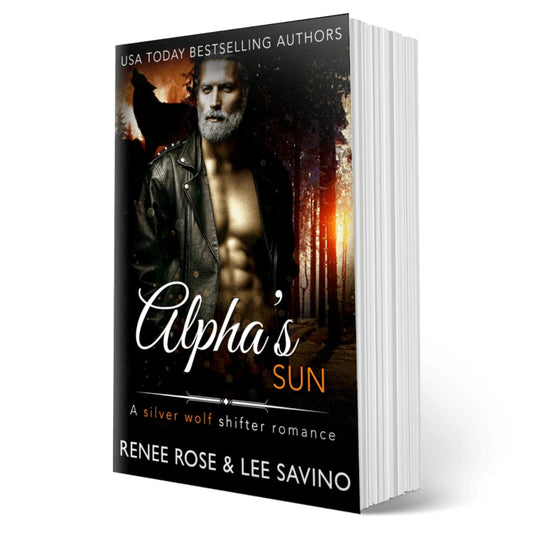 Bad Boy Alphas Book 13: Alpha's Sun - Signed Paperback