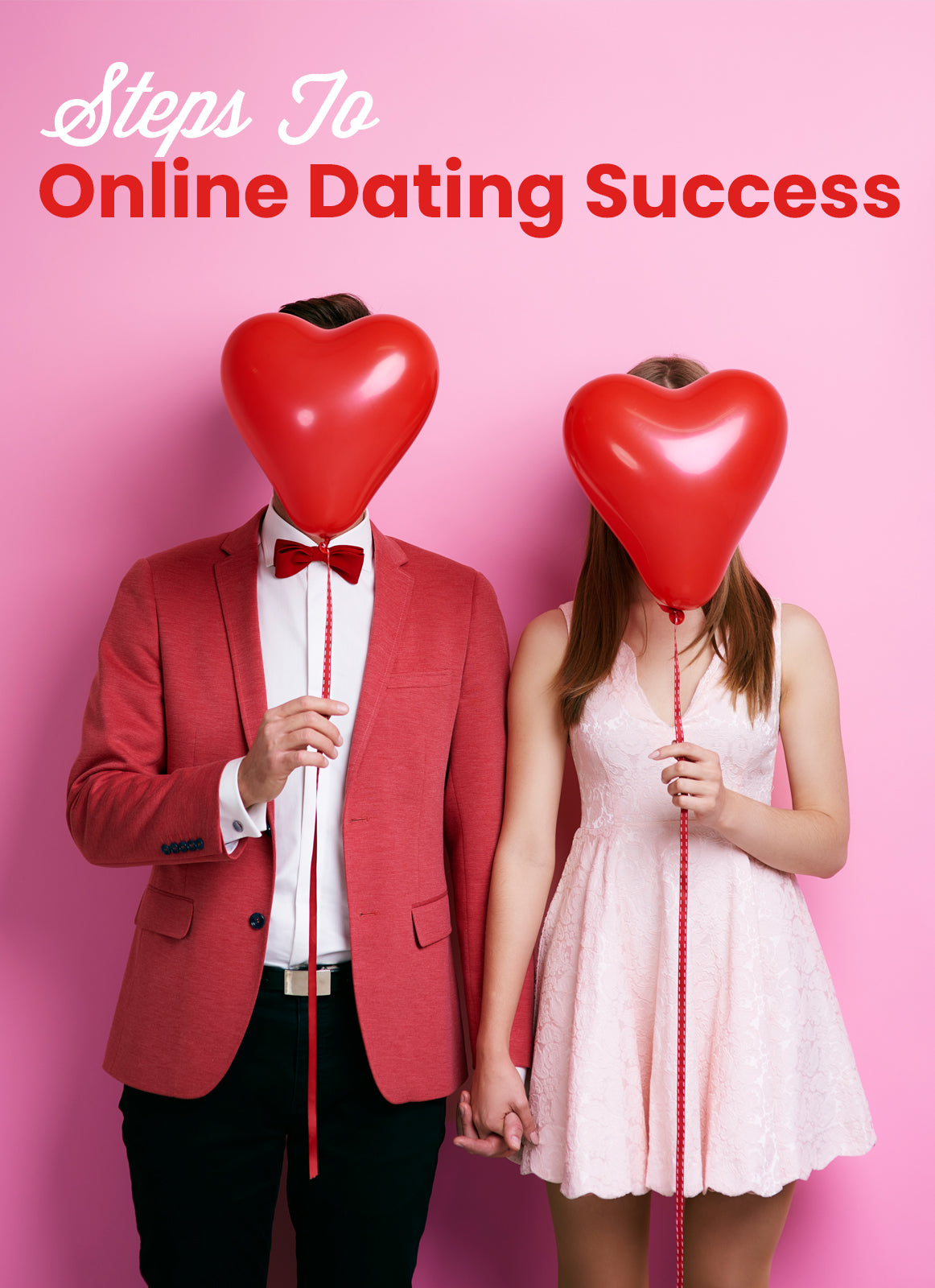 Steps to Online Dating Success eBook