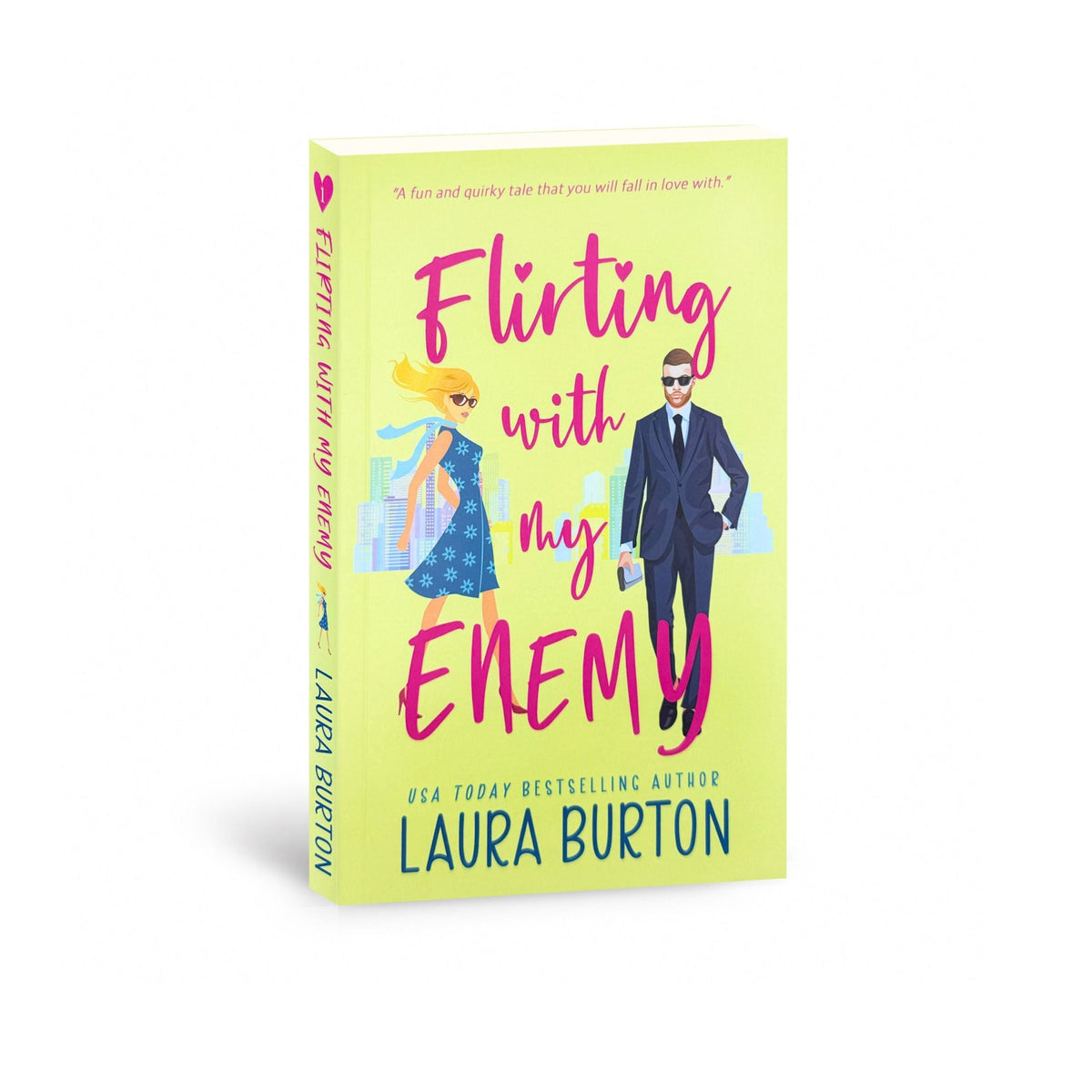 Flirting with my Enemy (Author Signed Paperback)