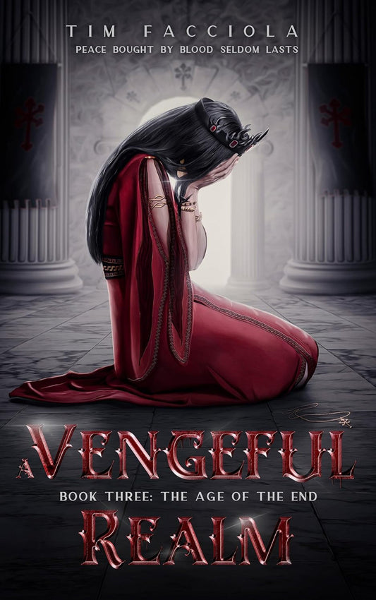 A Vengeful Realm Book Three: The Age of the End - Signed