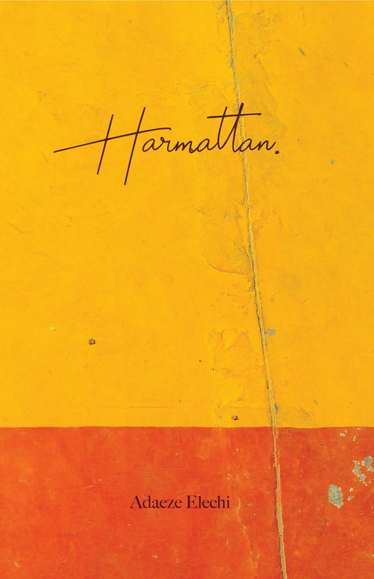 Harmattan, by Adaeze Elechi