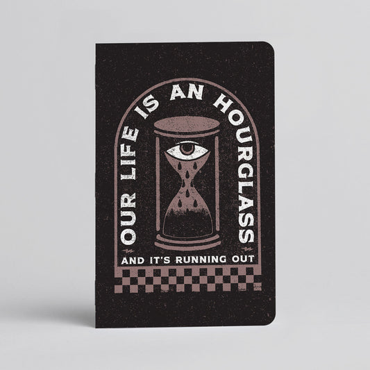 Life is an Hourglass Notebook