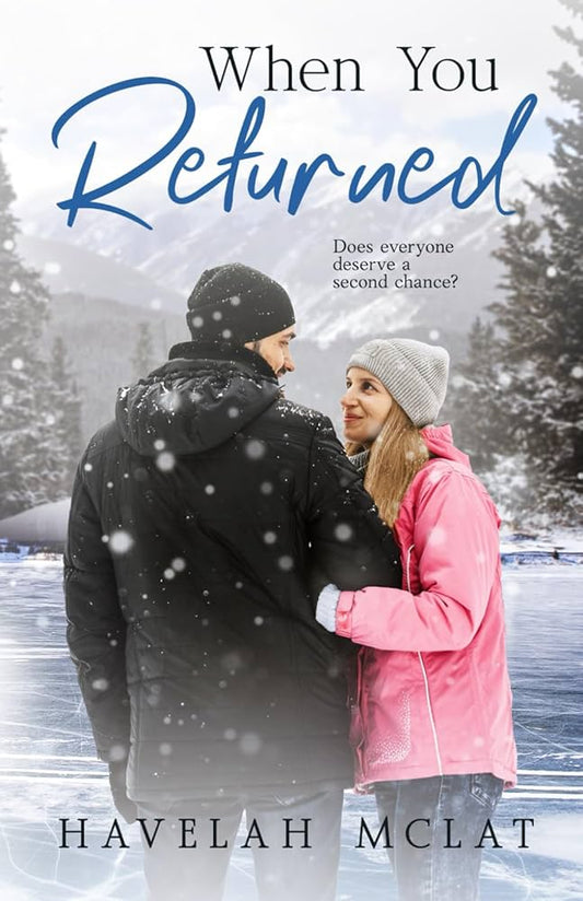When You Returned
