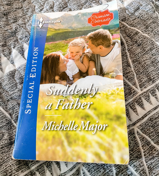 Suddenly a Father by Michelle Major