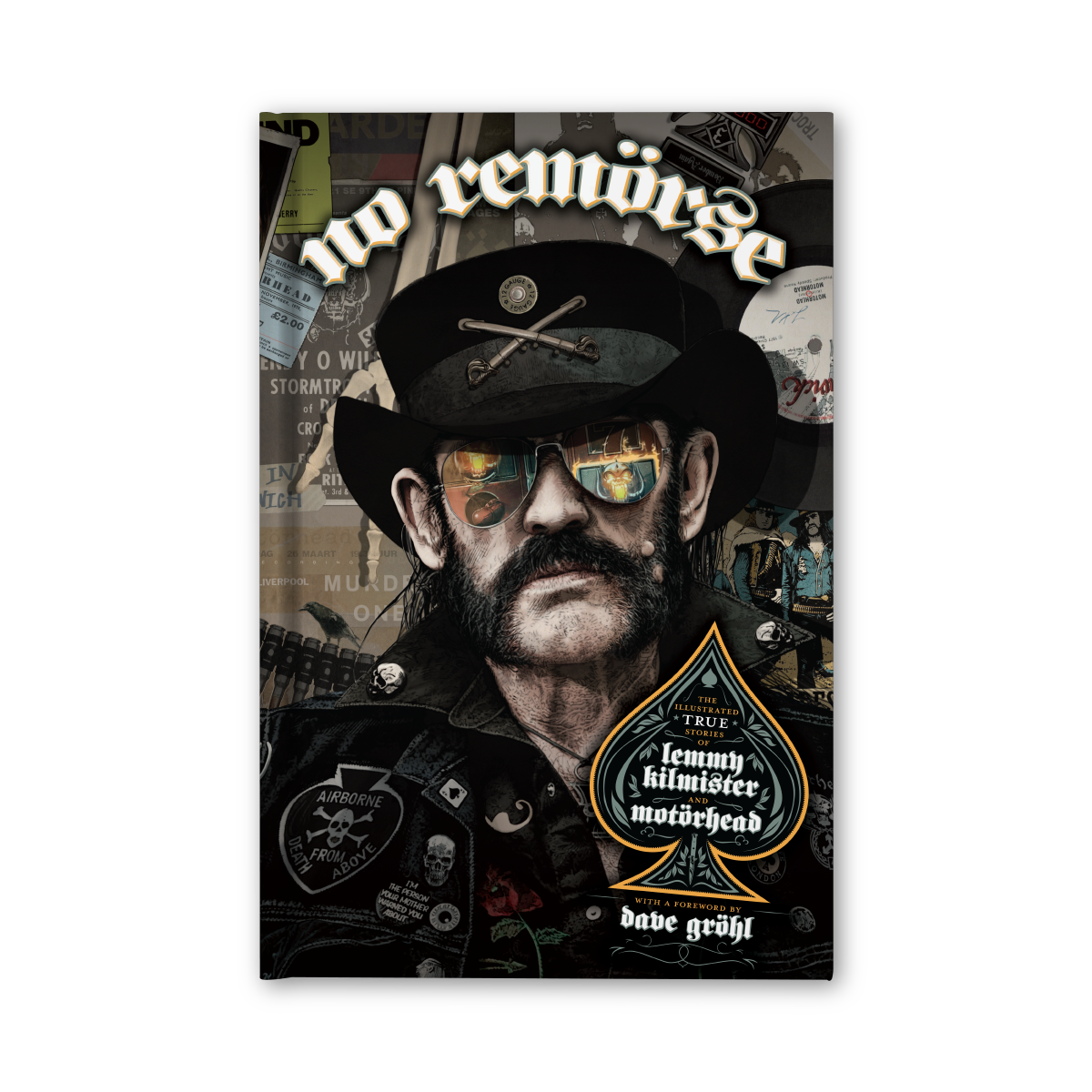 SIN REMORDIMIENTOS: LAS HISTORIAS REALES ILUSTRADAS DE LEMMY KILMISTER Y MOTÖRHEAD - TAPA DURA ESTÁNDAR