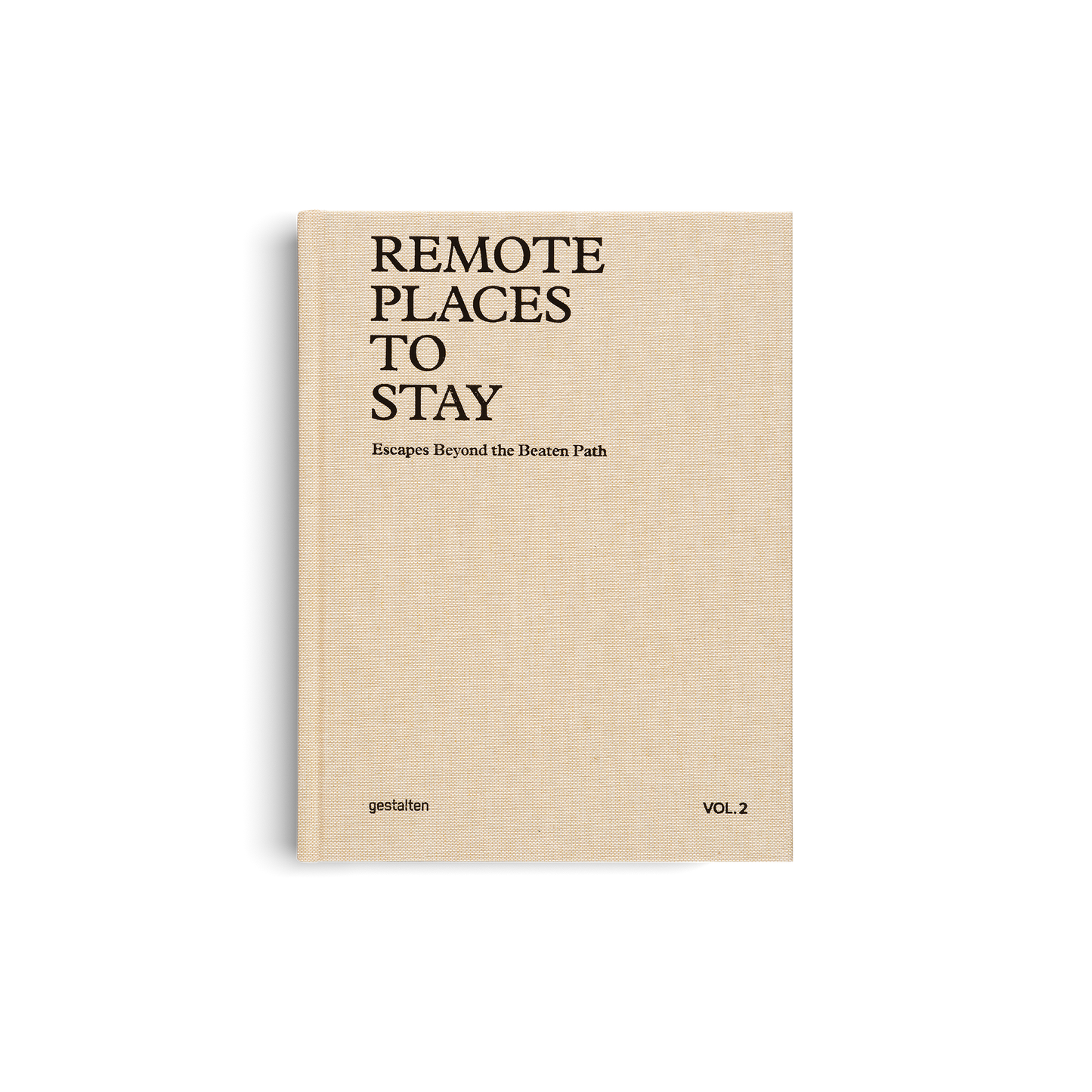 Remote Places to Stay Vol. 2