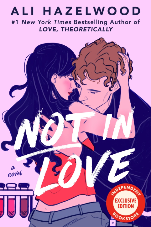 Not in Love by Ali Hazelwood (Copy)